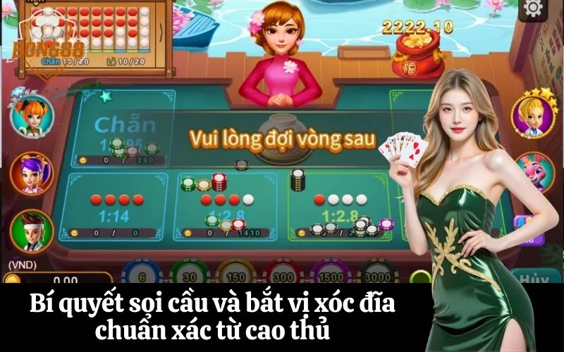 Bí quyết soi cầu và bắt vị xóc đĩa chuẩn xác từ cao thủ